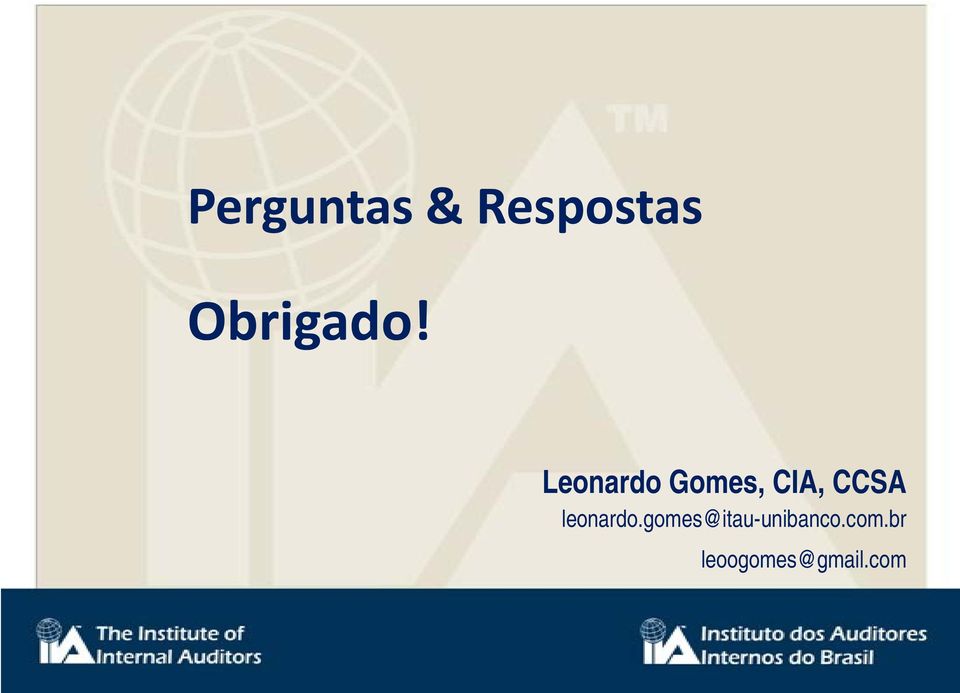 Leonardo Gomes, CIA, CCSA