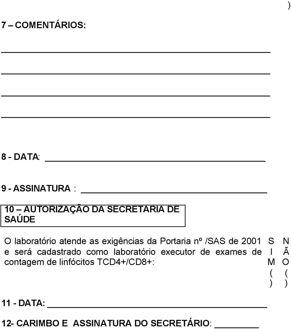 cadastrado como laboratório executor de exames de contagem de linfócitos