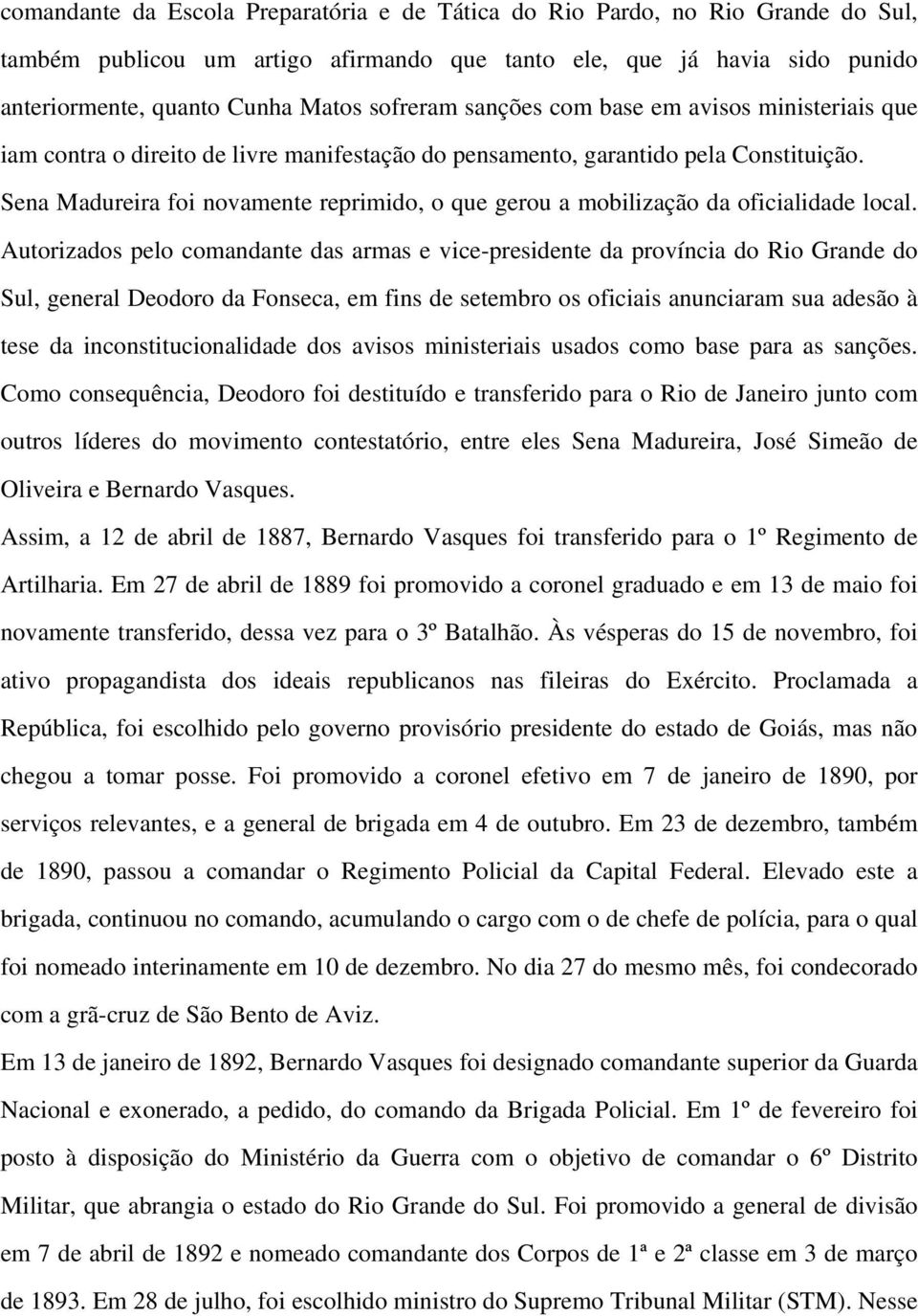 Sena Madureira foi novamente reprimido, o que gerou a mobilização da oficialidade local.