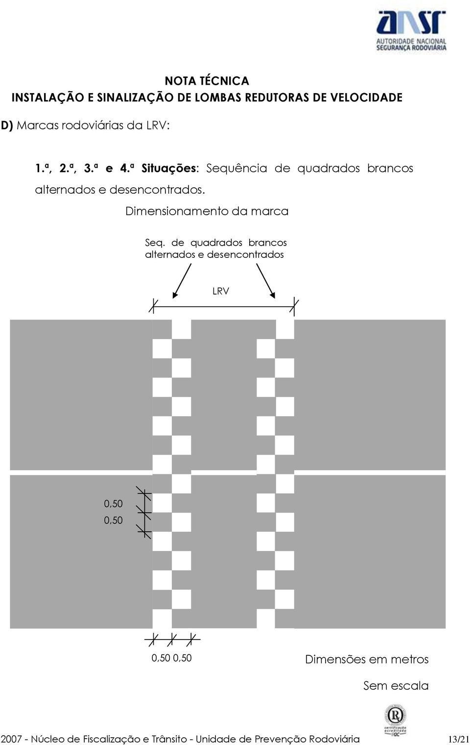 Dimensionamento da marca Seq.