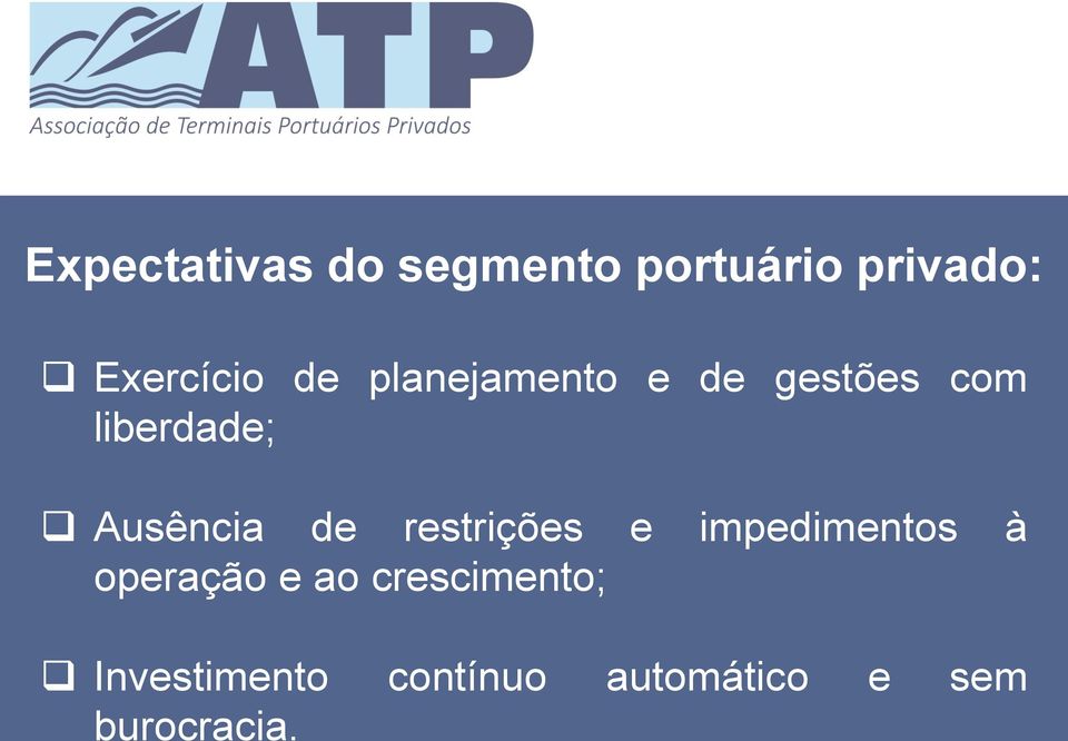 de restrições e impedimentos à operação e ao