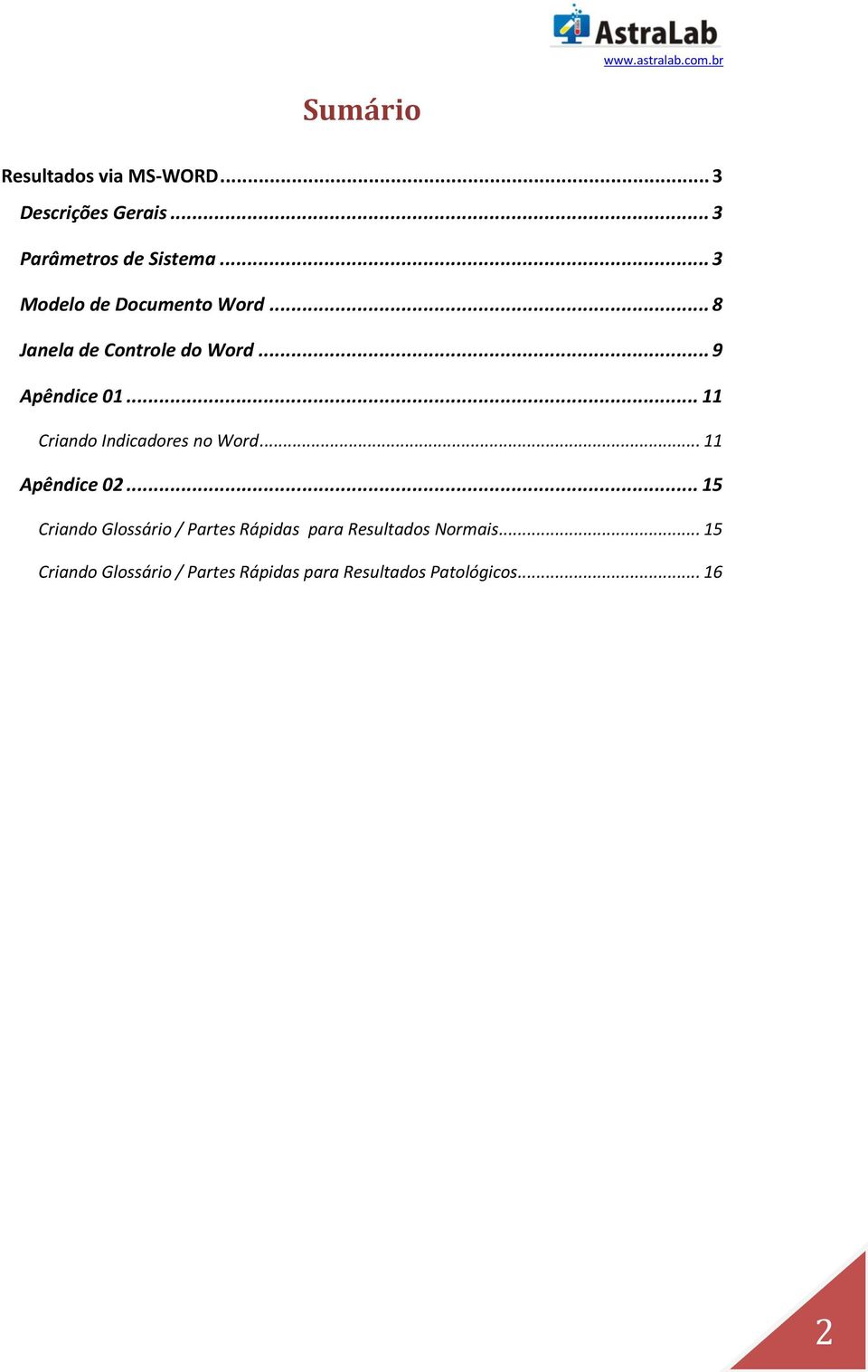 .. 11 Criando Indicadores no Word... 11 Apêndice 02.