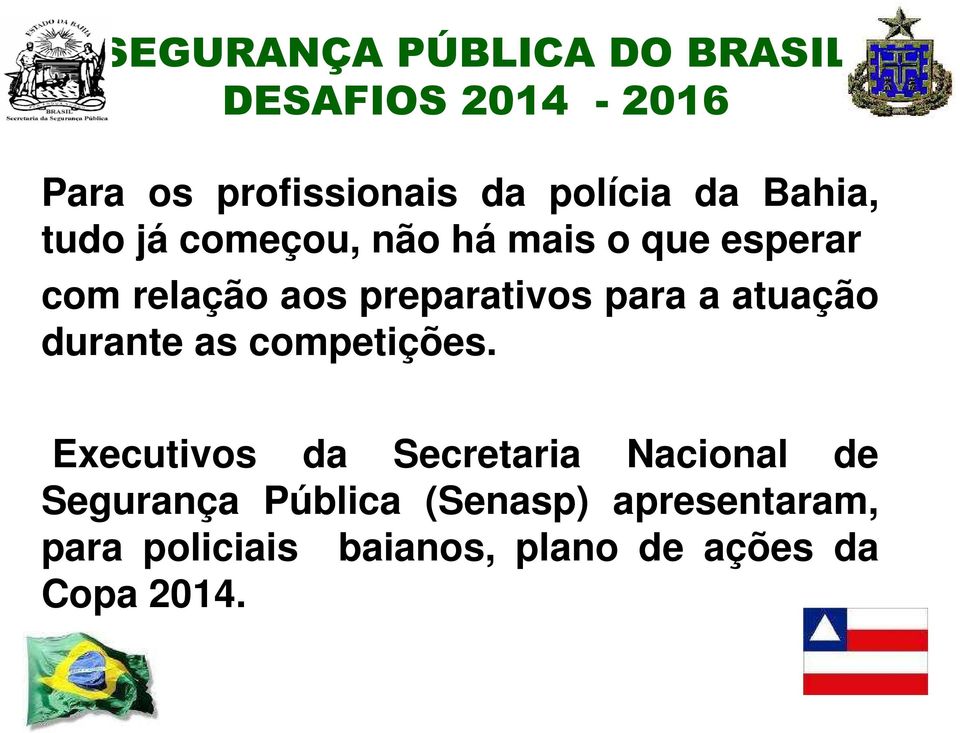 as competições.