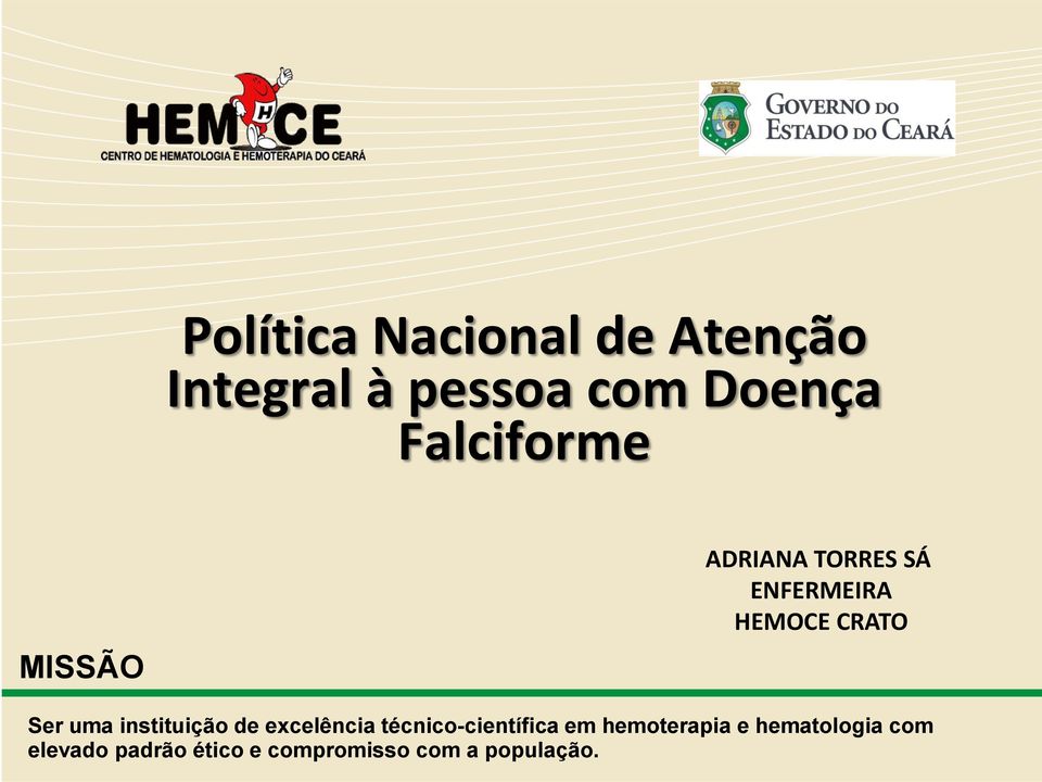 com Doença Falciforme