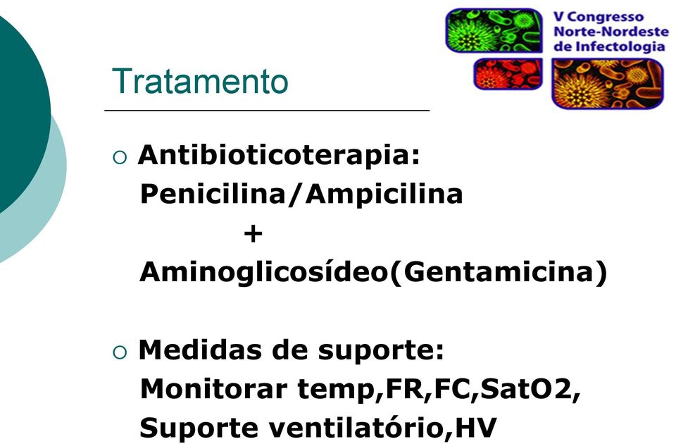 Aminoglicosídeo(Gentamicina) Medidas