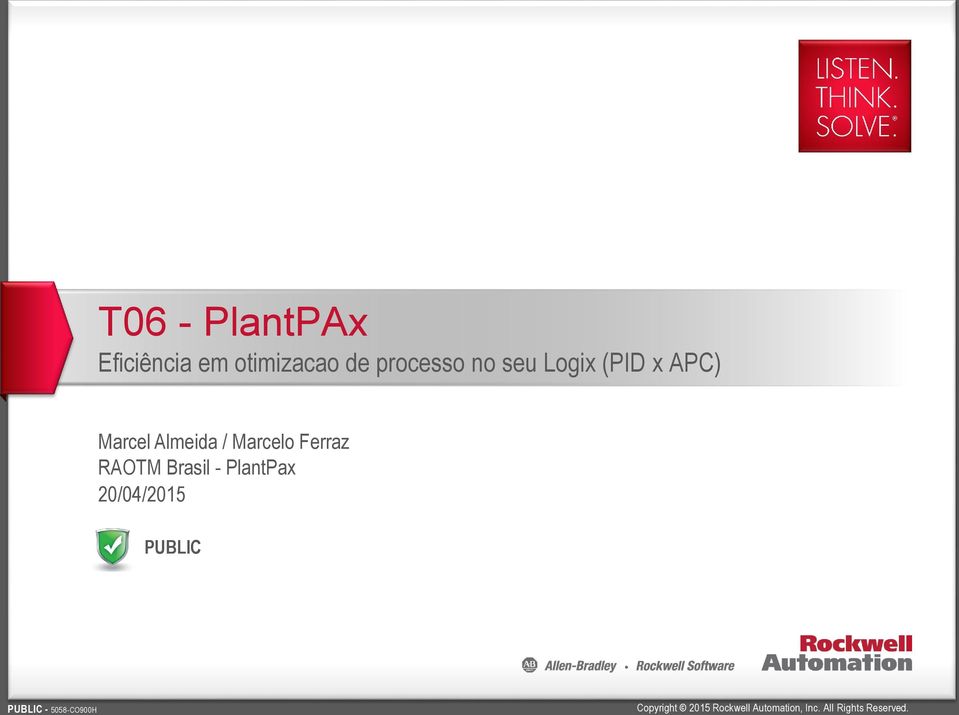 RAOTM Brasil - PlantPax 2/4/215 PUBLIC PUBLIC - 558-CO9H