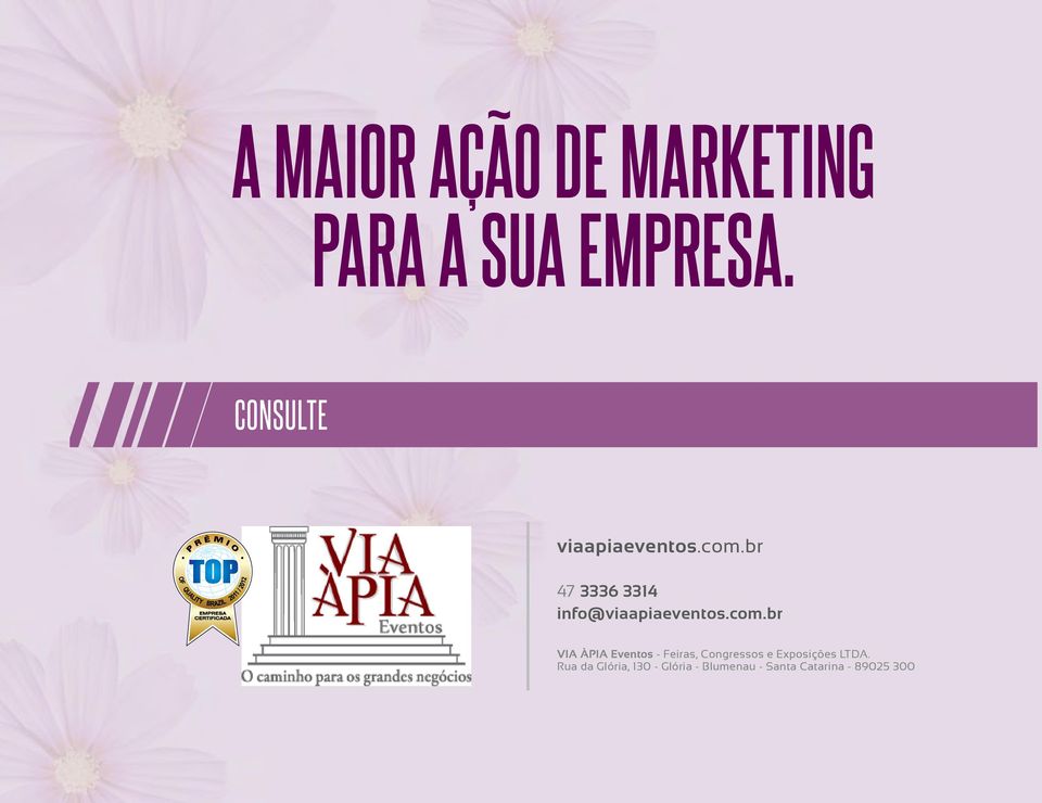 br 47 3336 3314 info@viaapiaeventos.com.