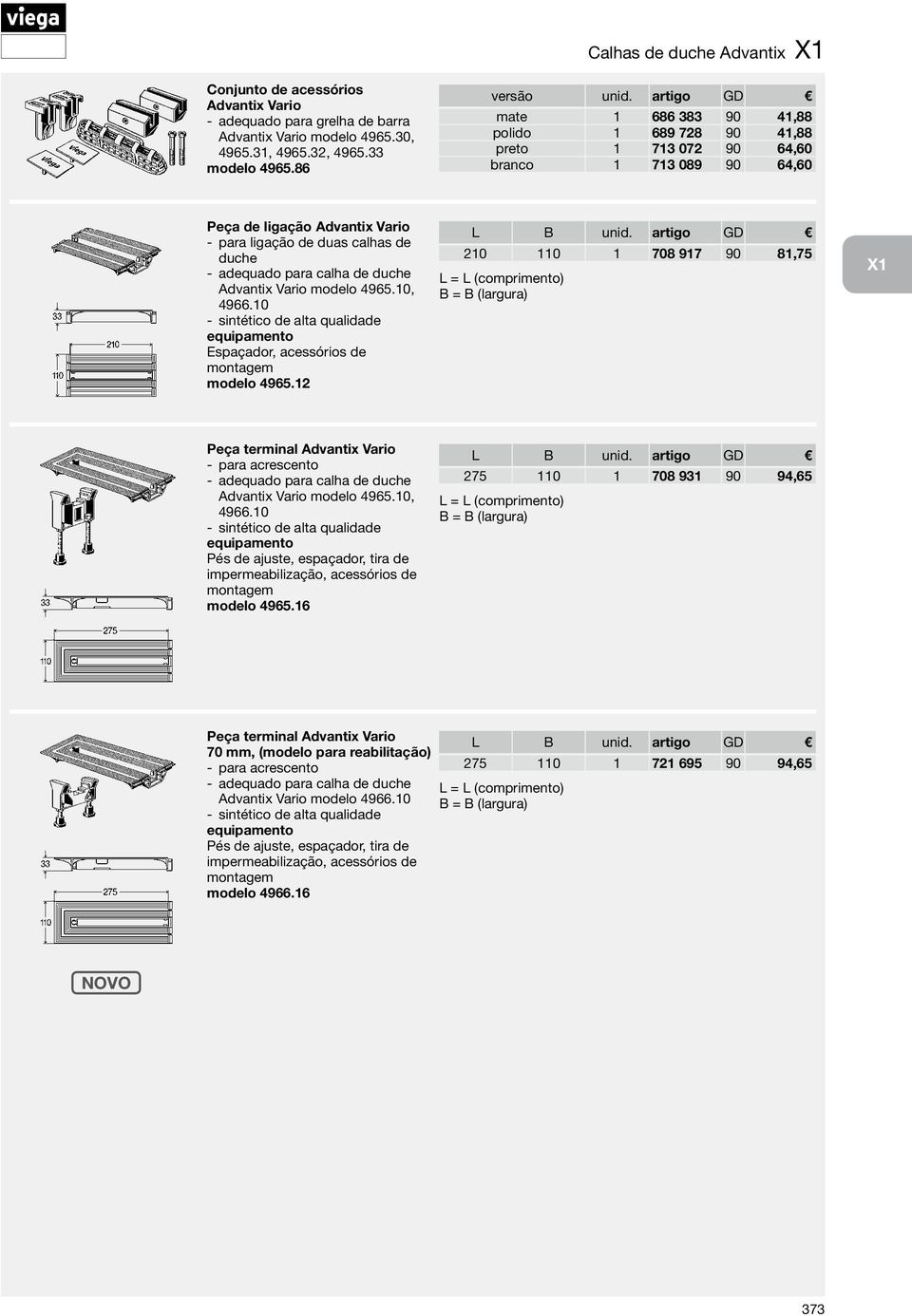 de duche Advantix Vario modelo 4965.10, 4966.10 sintético de alta qualidade Espaçador, acessórios de montagem modelo 4965.12 L B unid.