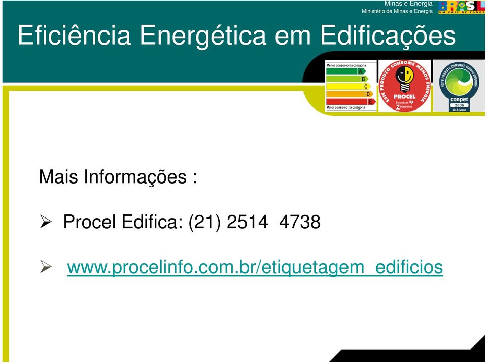 Edificações Mais Informações : Procel