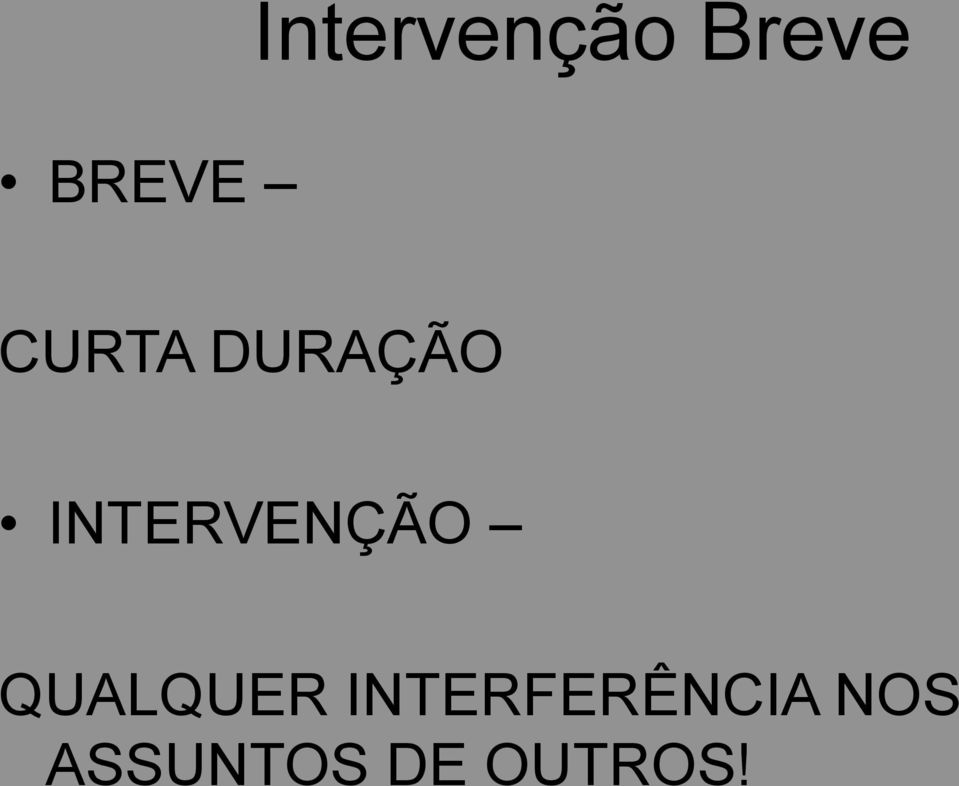 INTERVENÇÃO QUALQUER