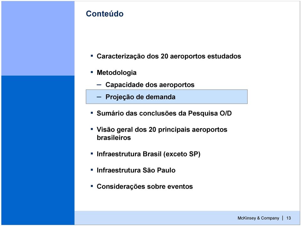 Visão geral dos 20 principais aeroportos brasileiros Infraestrutura Brasil