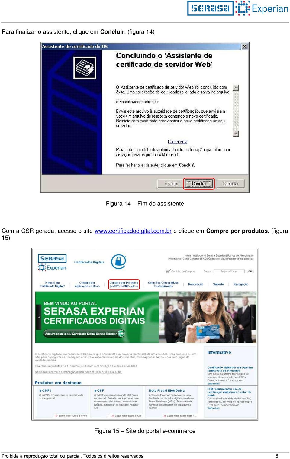certificadodigital.com.br e clique em Compre por produtos.