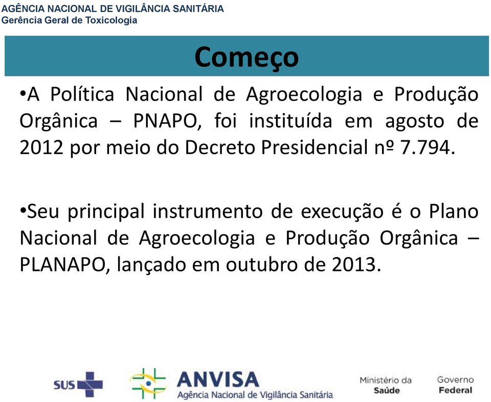 Presidencial nº 7.794.