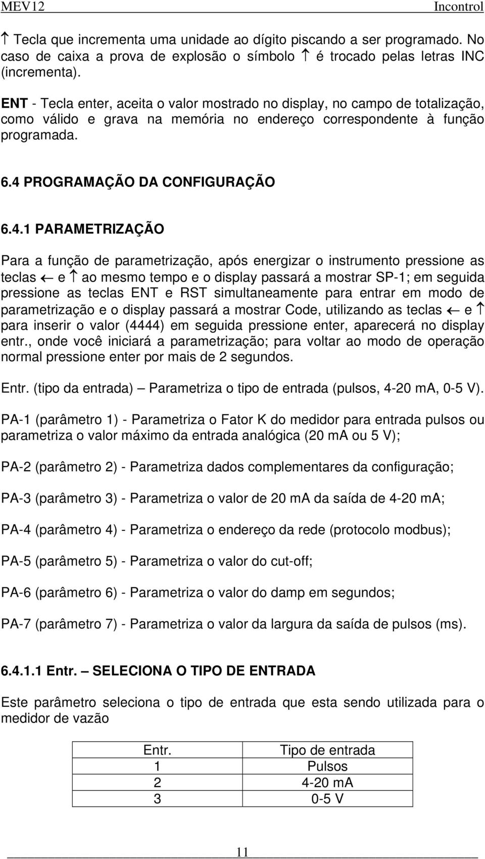 PROGRAMAÇÃO DA CONFIGURAÇÃO 6.4.