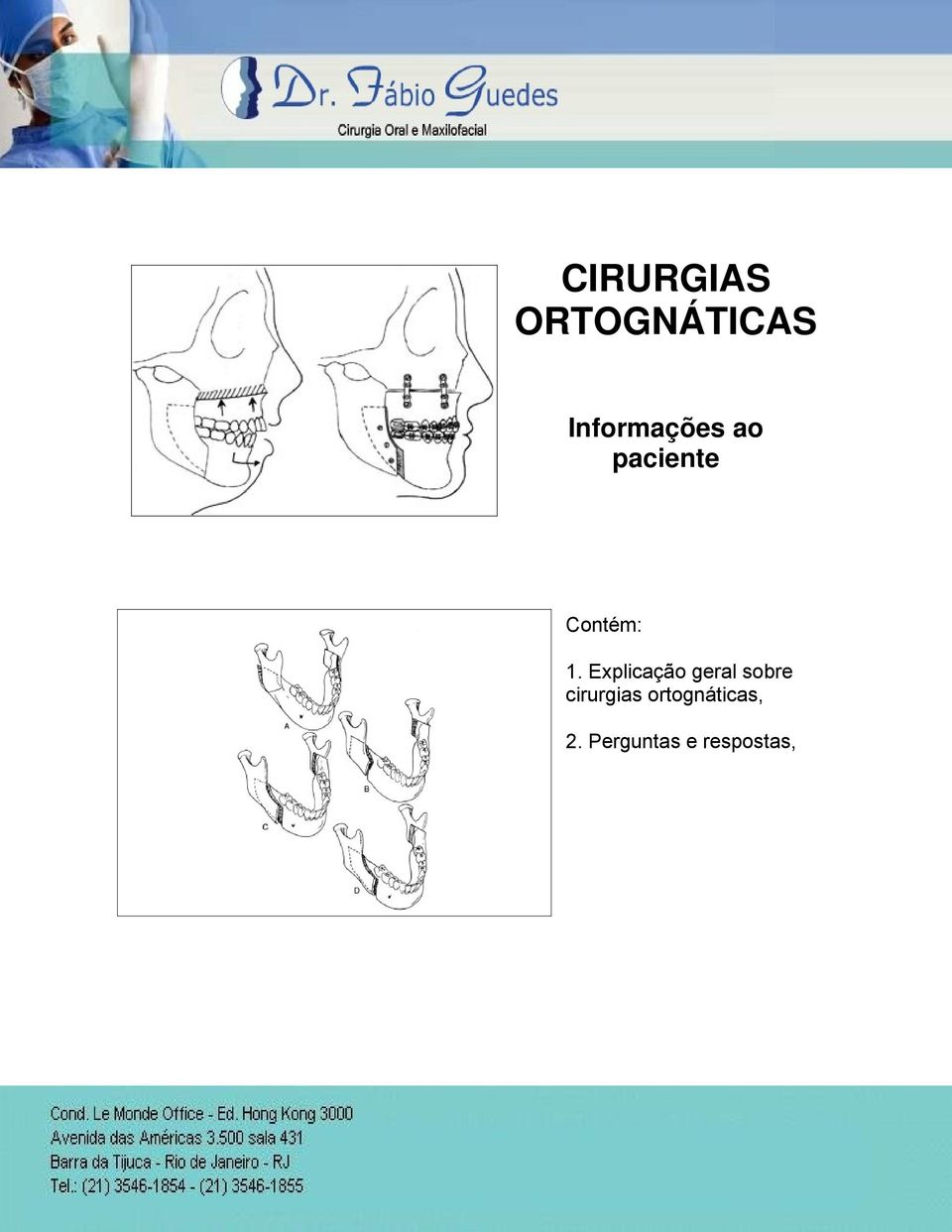 1. Explicação geral sobre