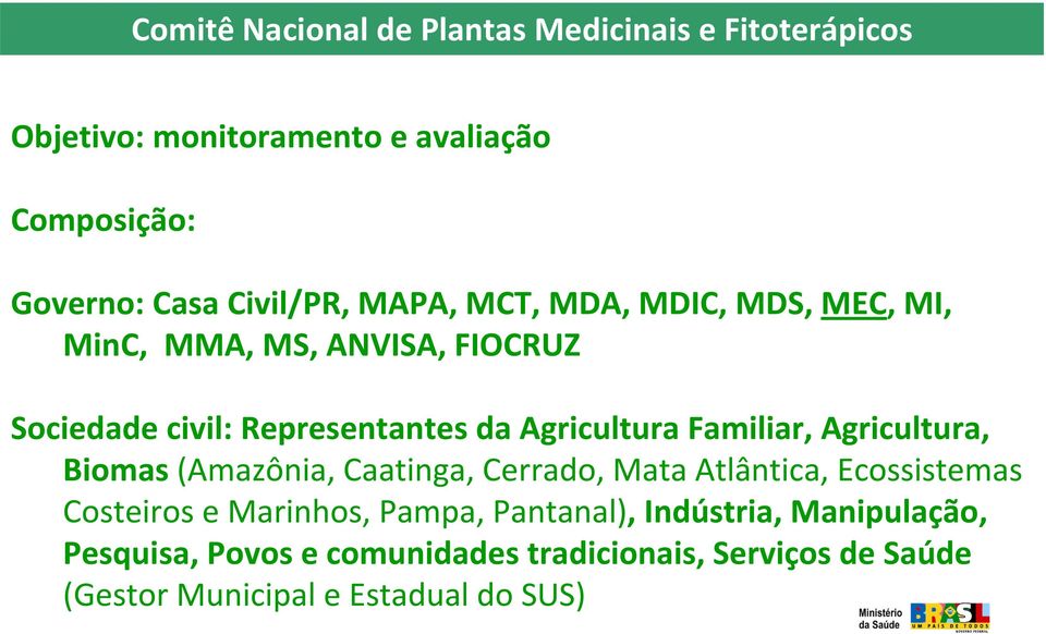 Agricultura Familiar, Agricultura, Biomas (Amazônia, Caatinga, Cerrado, Mata Atlântica, Ecossistemas Costeiros e Marinhos,