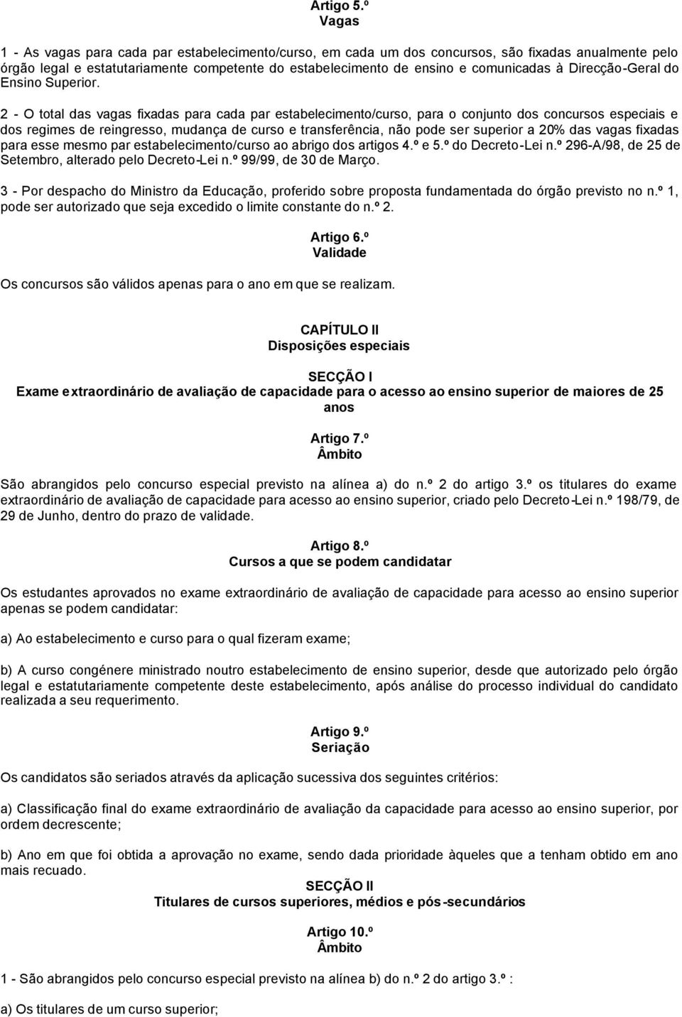 Direcção-Geral do Ensino Superior.