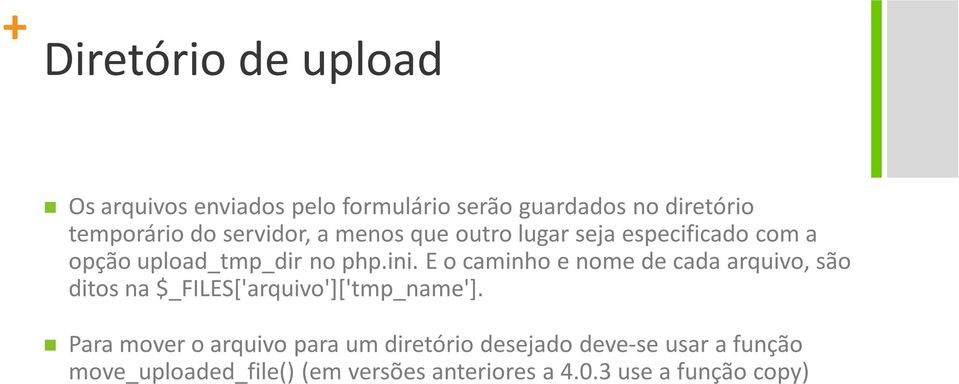 E o caminho e nome de cada arquivo, são ditos na $_FILES['arquivo']['tmp_name'].