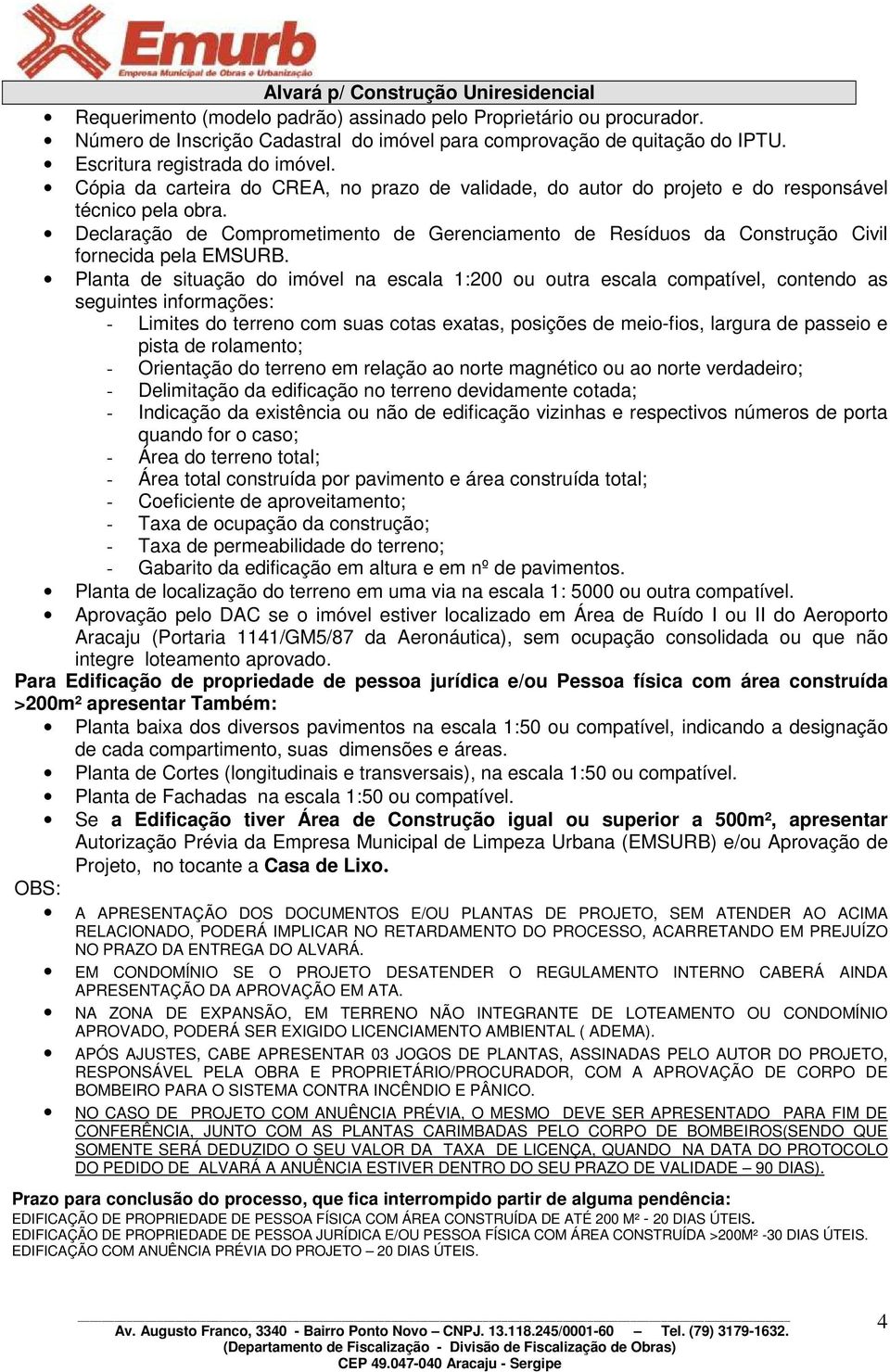 Declaração de Comprometimento de Gerenciamento de Resíduos da Construção Civil fornecida pela EMSURB.