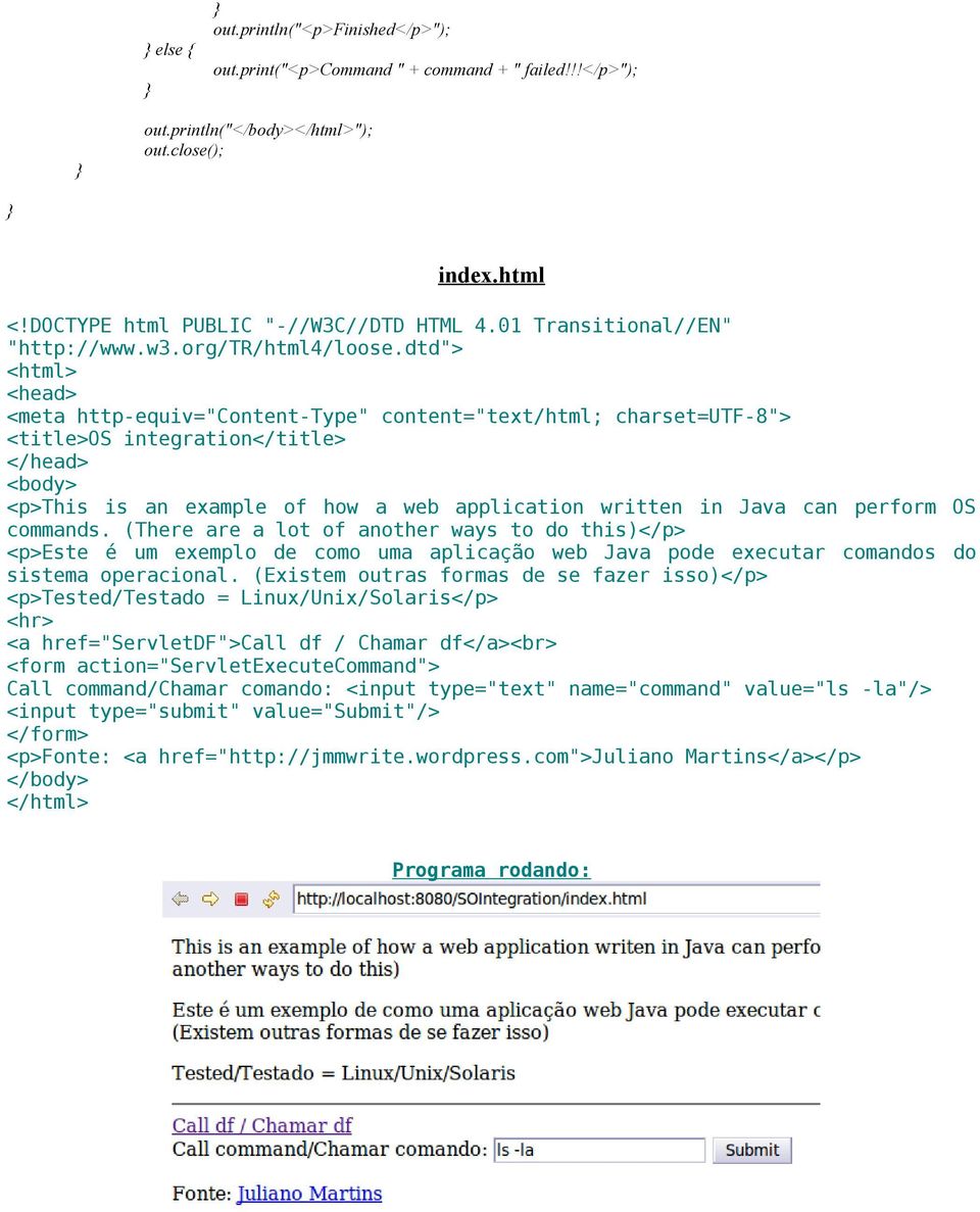 dtd"> <html> <head> <meta http-equiv="content-type" content="text/html; charset=utf-8"> <title>os integration</title> </head> <body> <p>this is an example of how a web application written in Java can