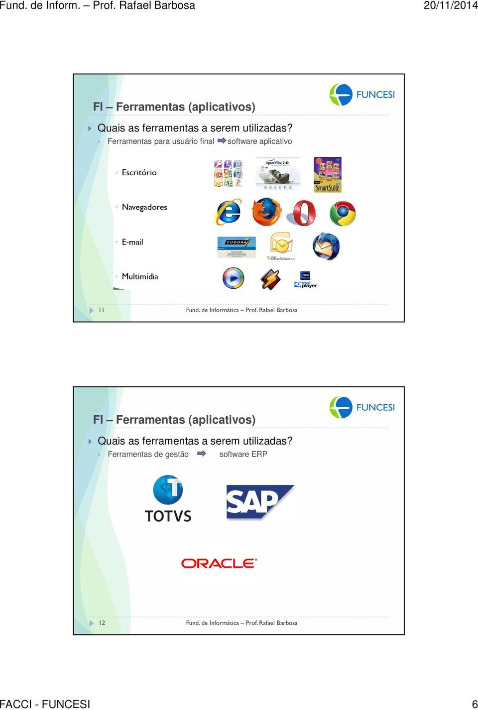 Ferramentas para usuário final software aplicativo 11  