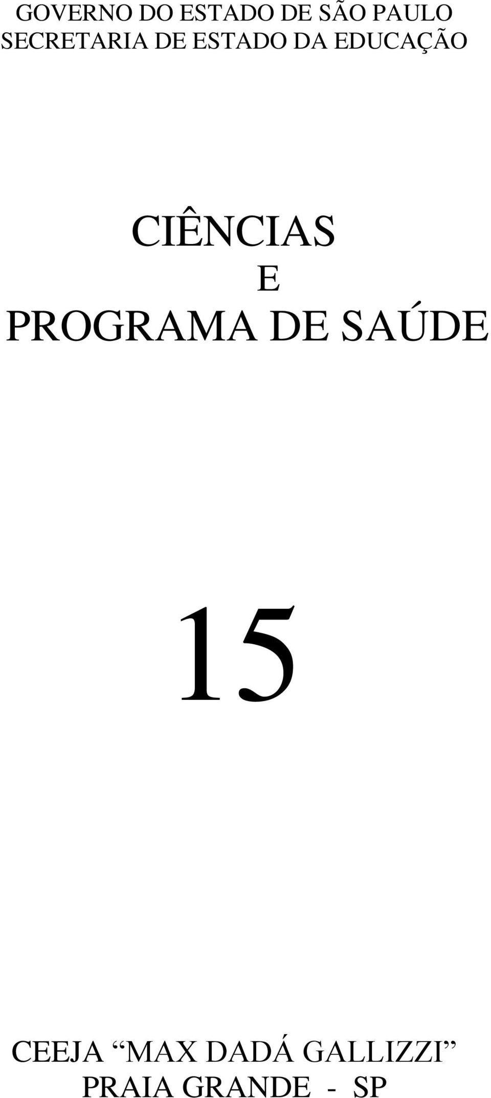 CIÊNCIAS E PROGRAMA DE SAÚDE 15