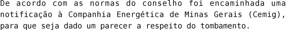 Energética de Minas Gerais (Cemig), para