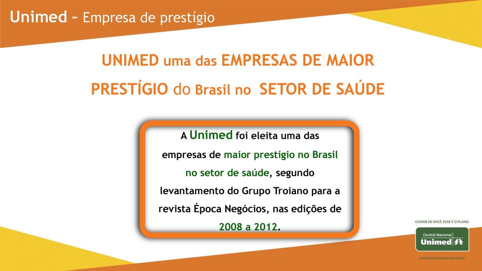 empresas de maior prestígio no Brasil no setor de saúde, segundo