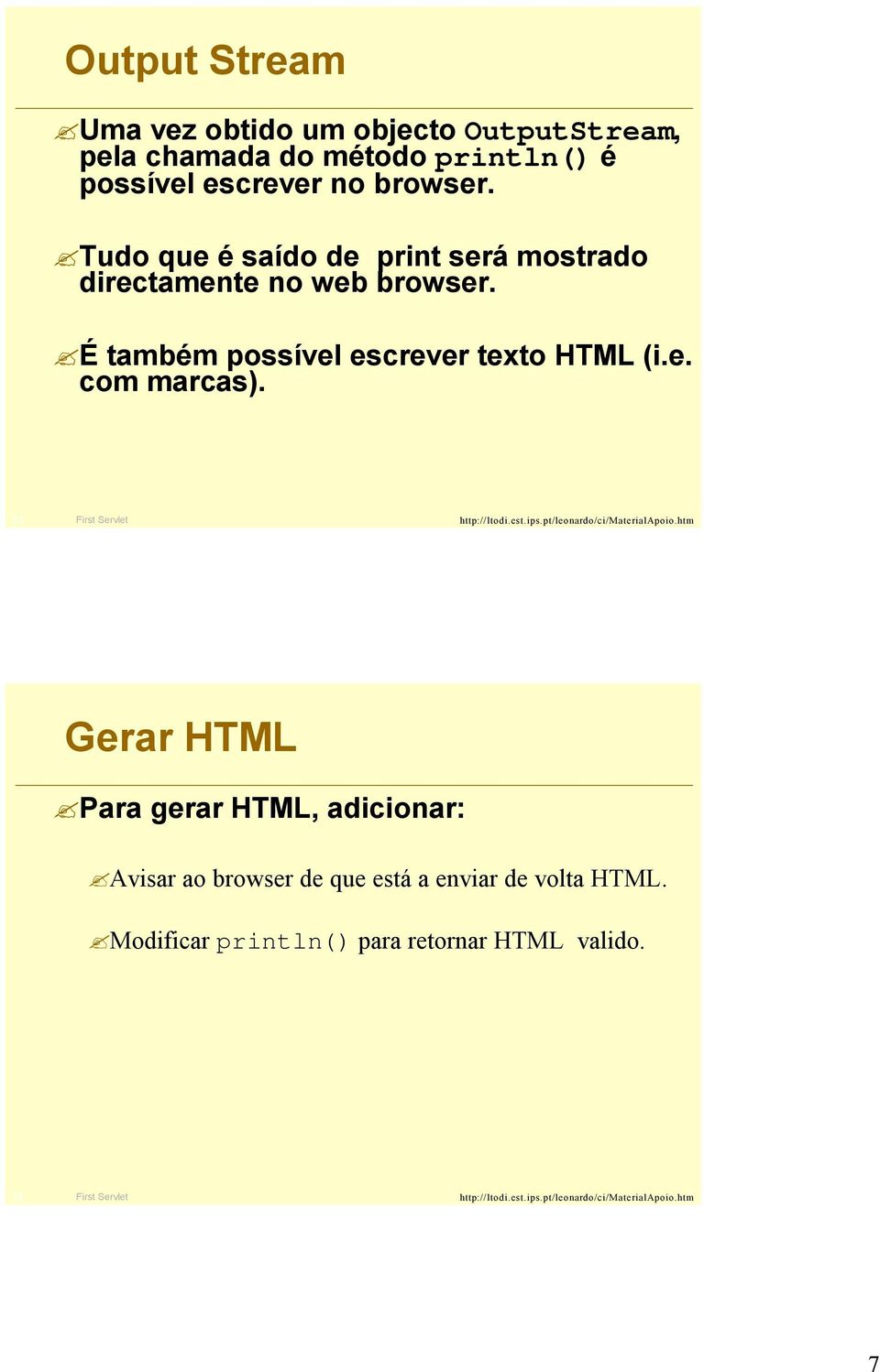 É também possível escrever texto HTML (i.e. com marcas).