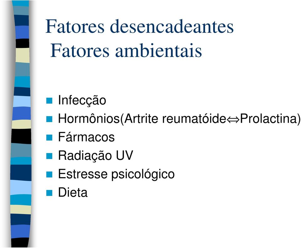 Hormônios(Artrite reumatóide