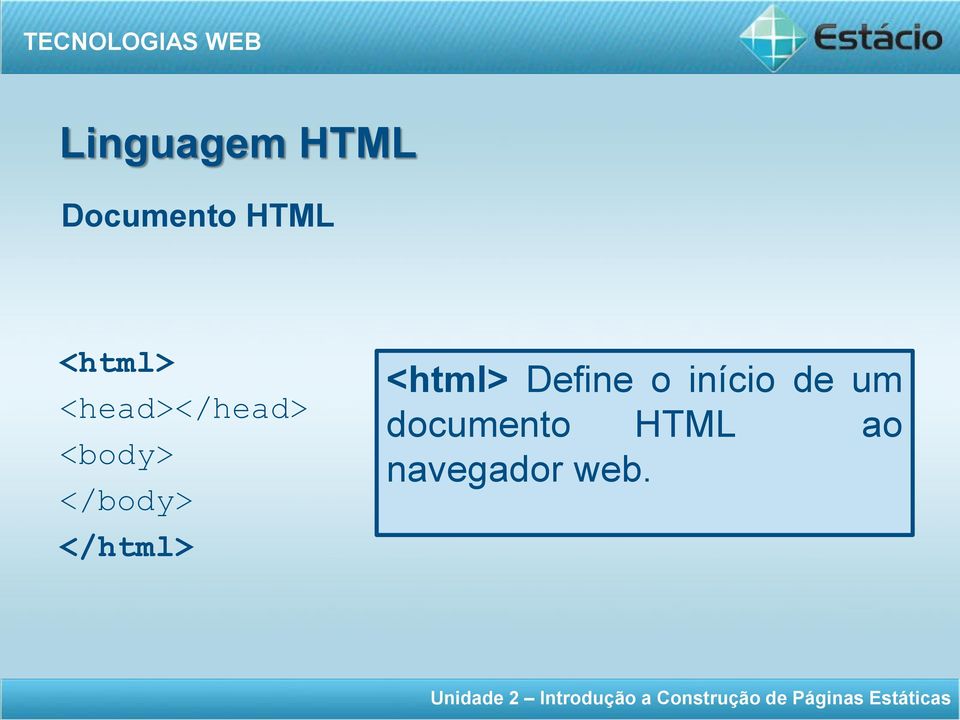 </body> </html> <html> Define o