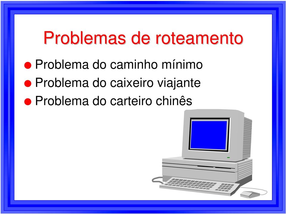 Problema do caixeiro