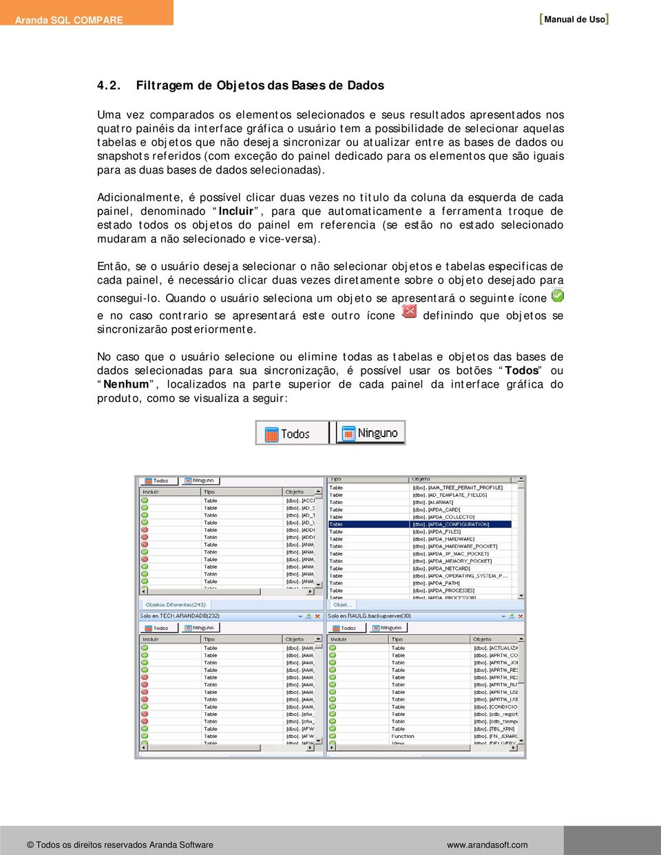 duas bases de dados selecionadas).