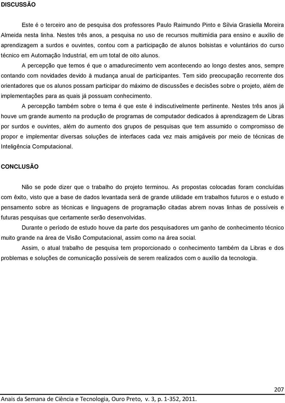 Automação Industrial, em um total de oito alunos.