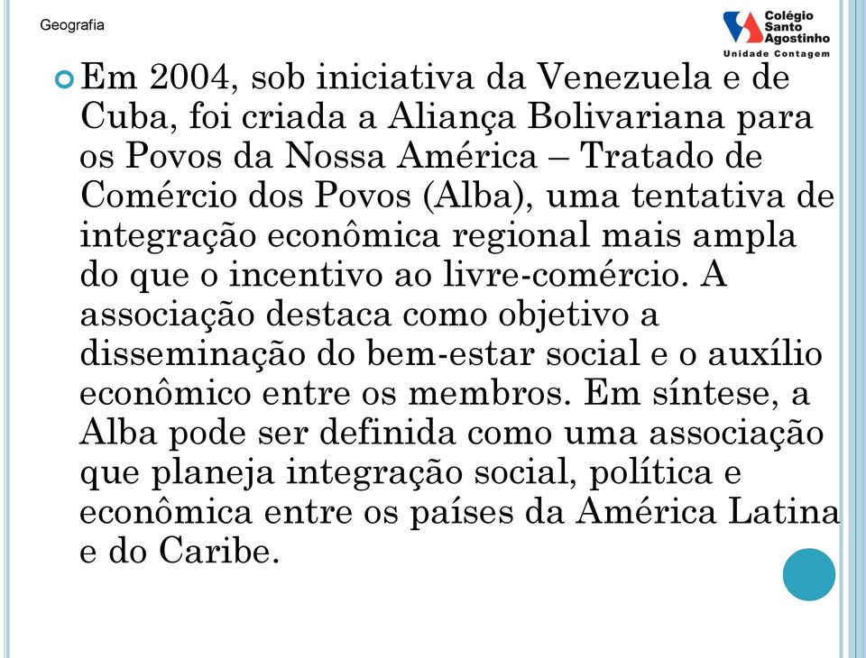 A associação destaca como objetivo a disseminação do bem-estar social e o auxílio econômico entre os membros.