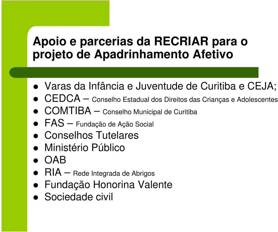 Adolescentes COMTIBA Conselho Municipal de Curitiba FAS Fundação de Ação Social Conselhos