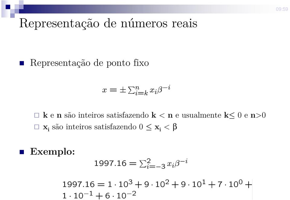 inteiros satisfazendo k < n e usualmente