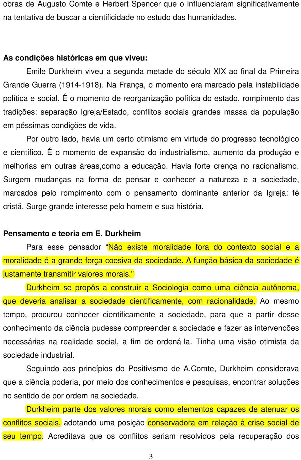 Na França, o momento era marcado pela instabilidade política e social.