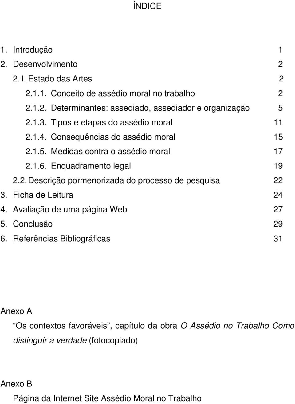 Ficha de Leitura 24 4. Avaliação de uma página Web 27 5. Conclusão 29 6.