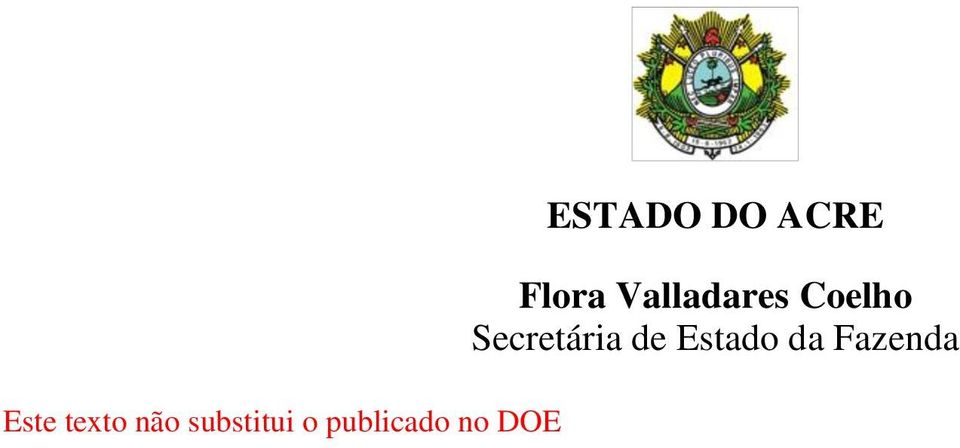 ACRE Flora Valladares Coelho