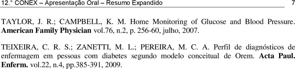 256-60, julho, 2007. TEIXEIRA, C. R. S.; ZANETTI, M. L.; PEREIRA, M. C. A.