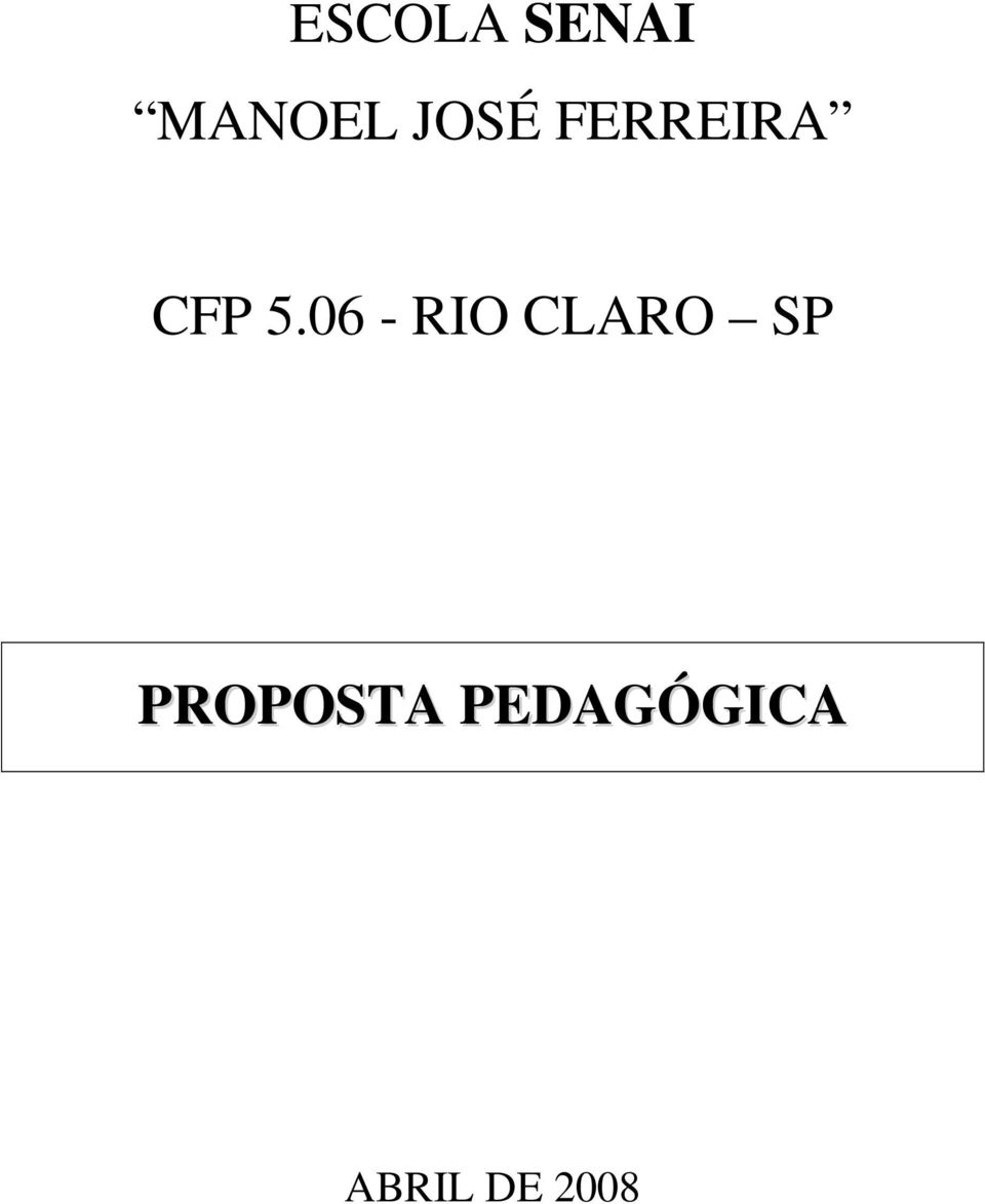 06 - RIO CLARO SP
