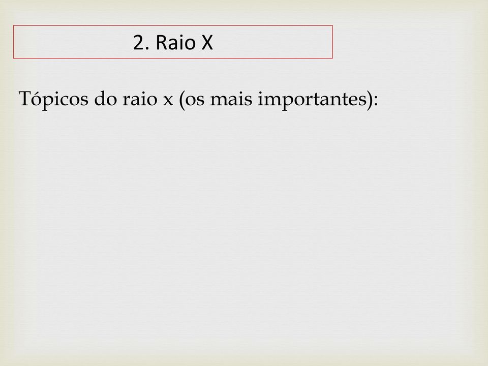 raio x (os