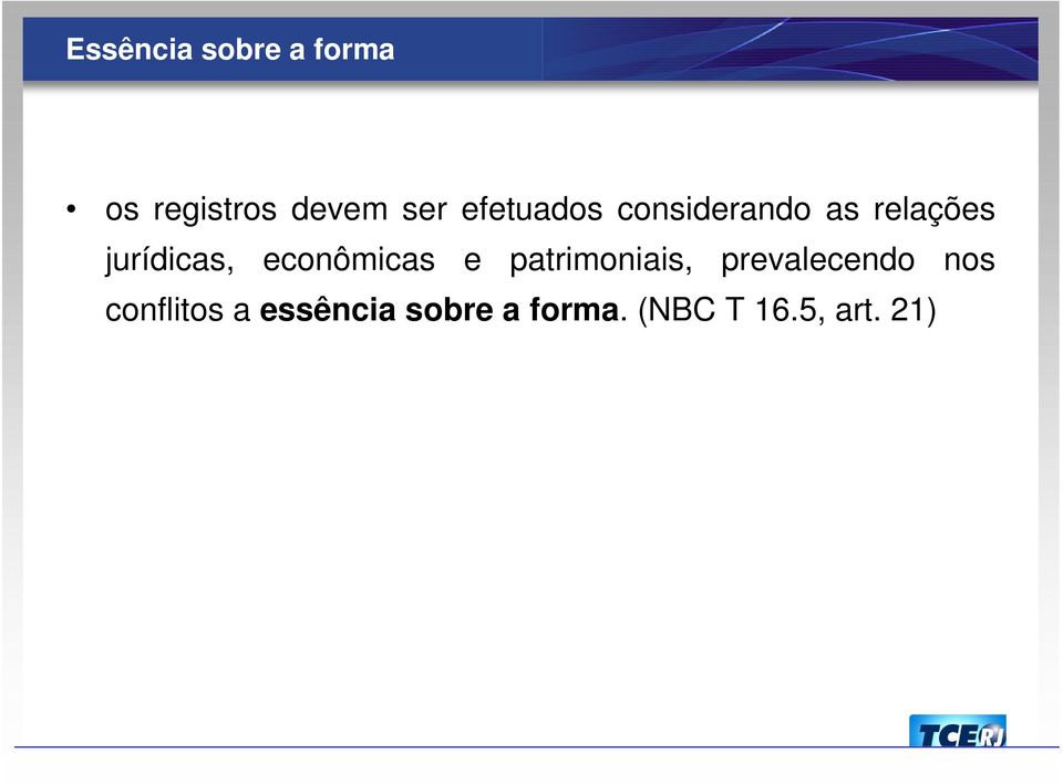 econômicas e patrimoniais, prevalecendo nos