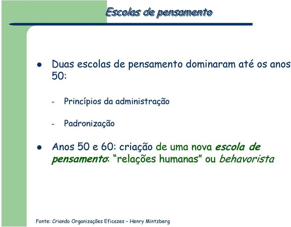 60: criação de uma nova escola de pensamento: relações humanas