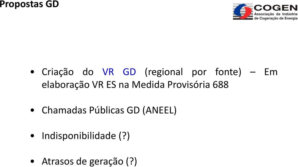 Provisória 688 Chamadas Públicas GD