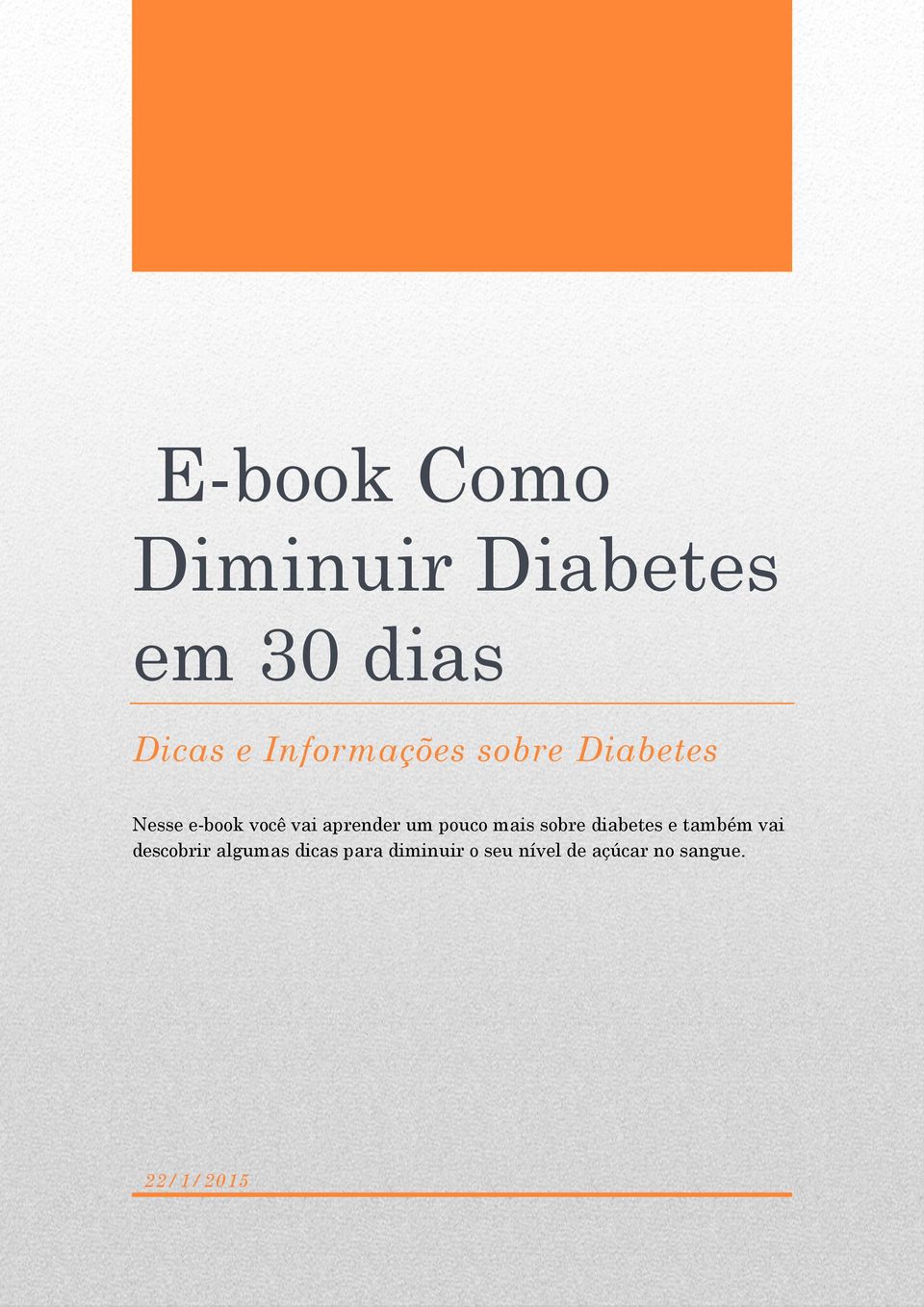 um pouco mais sobre diabetes e também vai descobrir