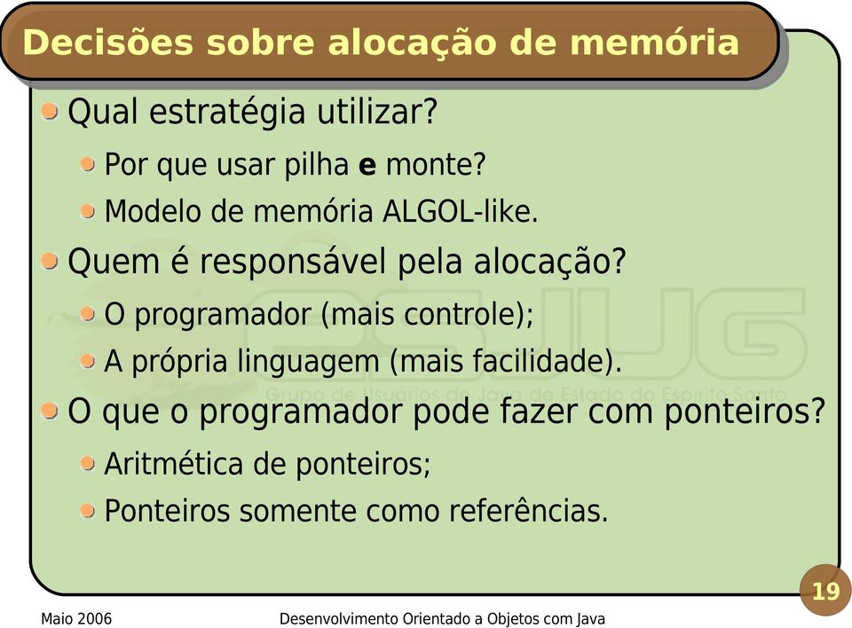 Quem é responsável pela alocação?