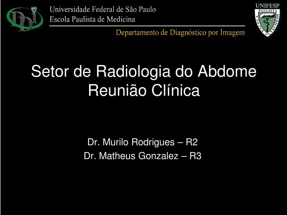 Dr. Murilo Rodrigues R2