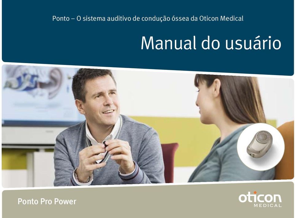 óssea da Oticon Medical